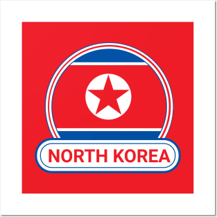 North Korea Country Badge - North Korea Flag Posters and Art